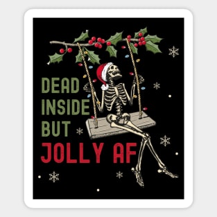 Dead Inside But Jolly AF Skeleton Santa Magnet